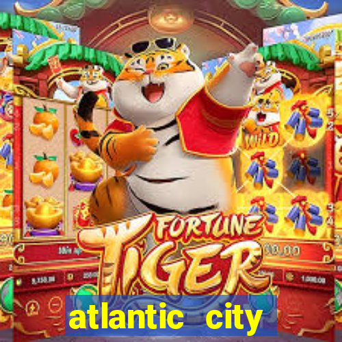 atlantic city casinos resorts