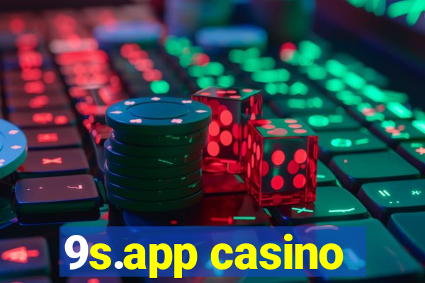 9s.app casino