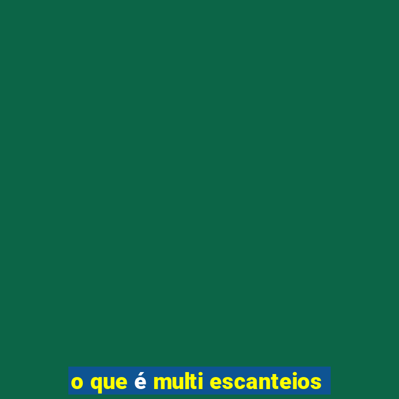 o que é multi escanteios