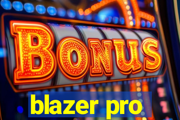 blazer pro