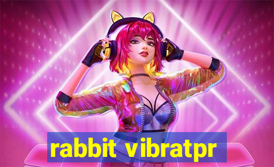 rabbit vibratpr