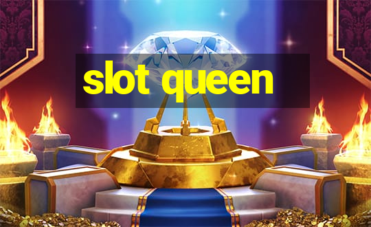 slot queen