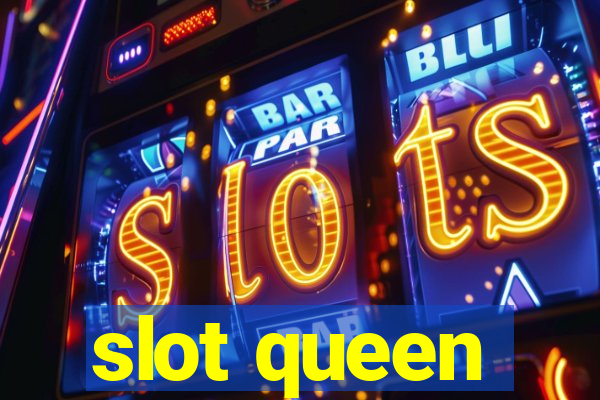 slot queen