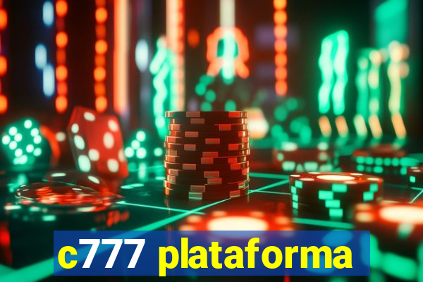 c777 plataforma