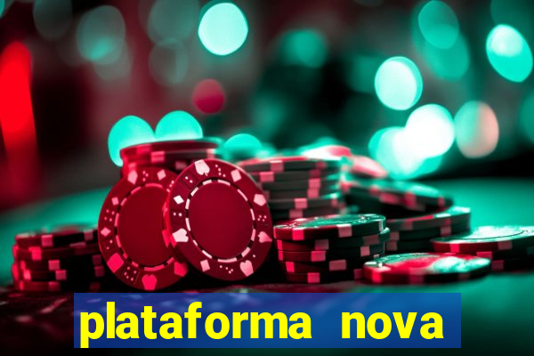 plataforma nova lan莽ada hoje bet