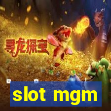 slot mgm