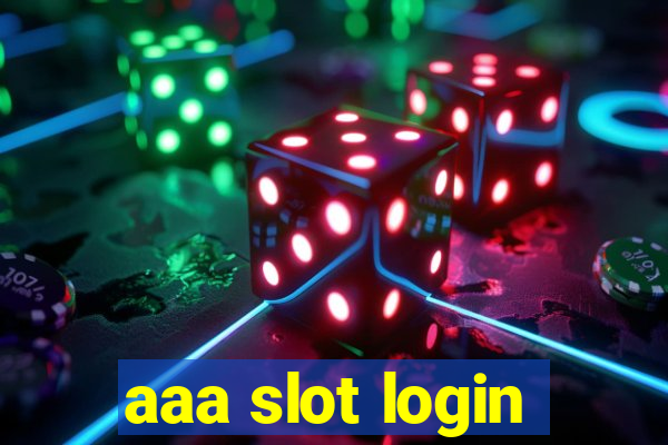 aaa slot login