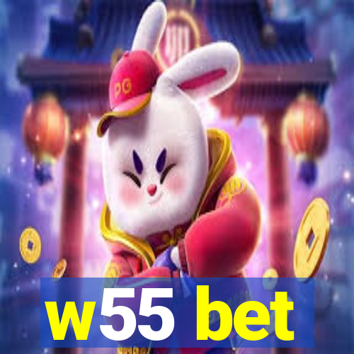 w55 bet