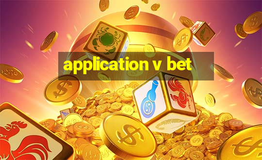 application v bet