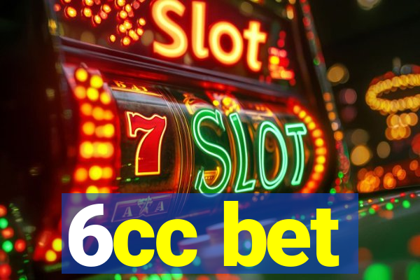 6cc bet