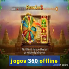 jogos 360 offline