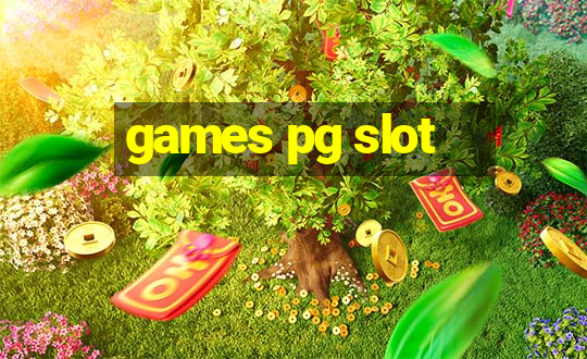 games pg slot