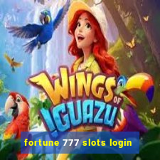 fortune 777 slots login