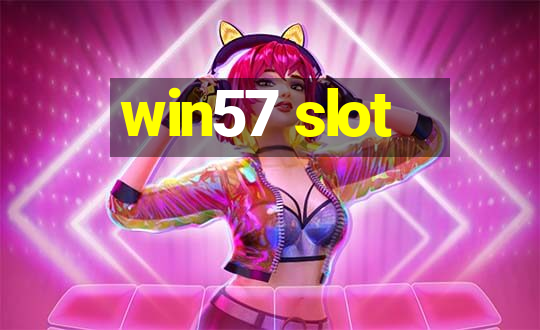 win57 slot