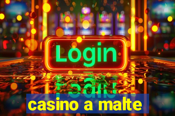 casino a malte