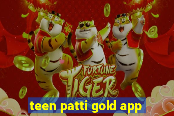 teen patti gold app