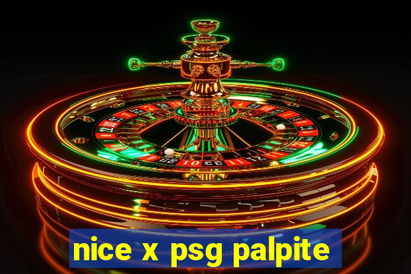 nice x psg palpite