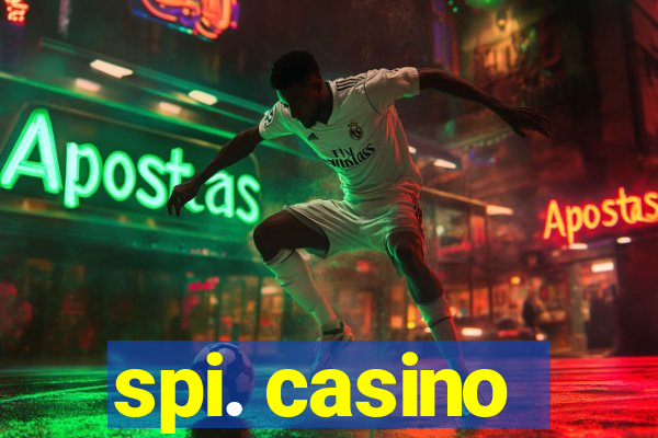 spi. casino