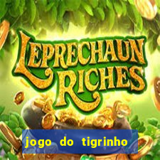 jogo do tigrinho baixar gratis