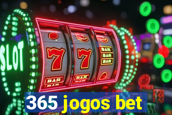 365 jogos bet