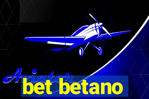 bet betano