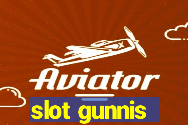 slot gunnis