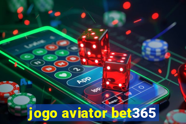 jogo aviator bet365