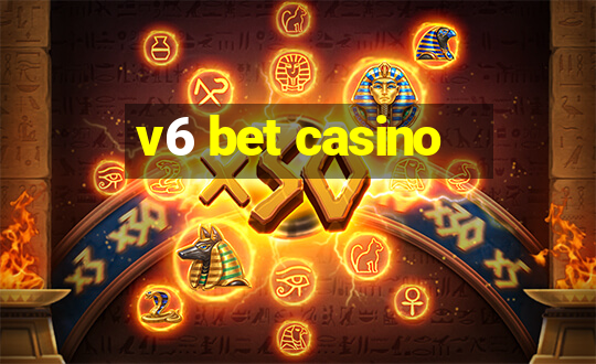 v6 bet casino