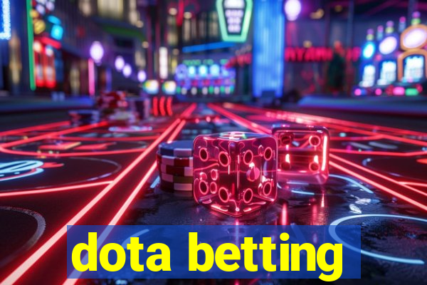 dota betting