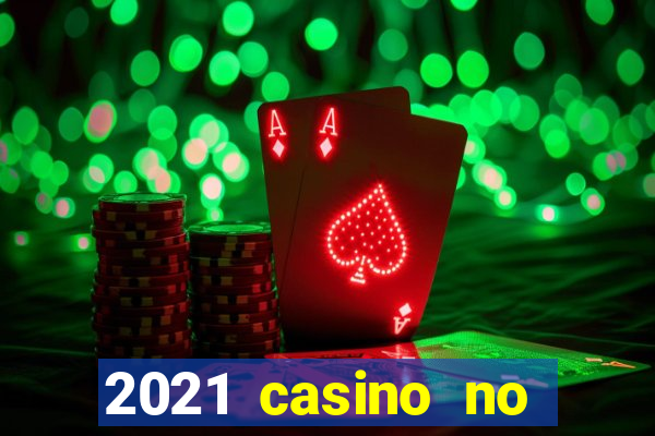 2021 casino no deposit bonus