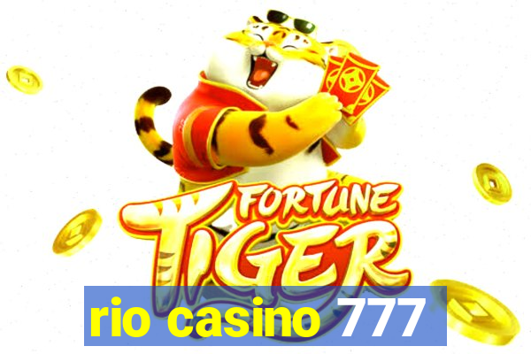 rio casino 777