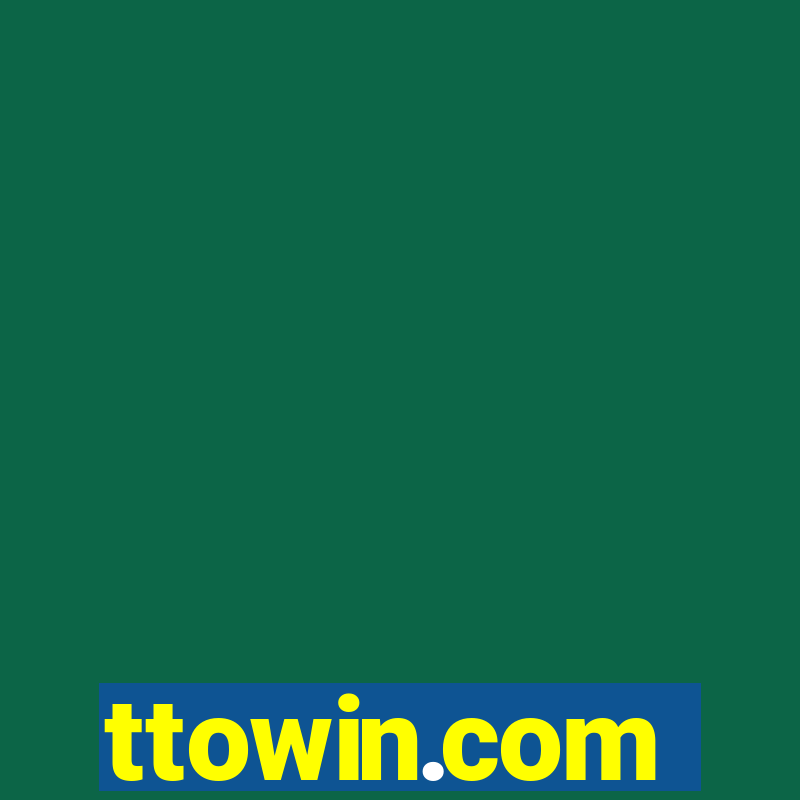 ttowin.com