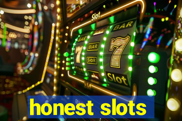 honest slots