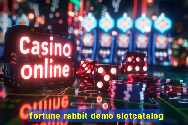 fortune rabbit demo slotcatalog