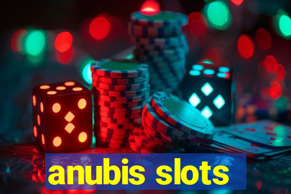 anubis slots