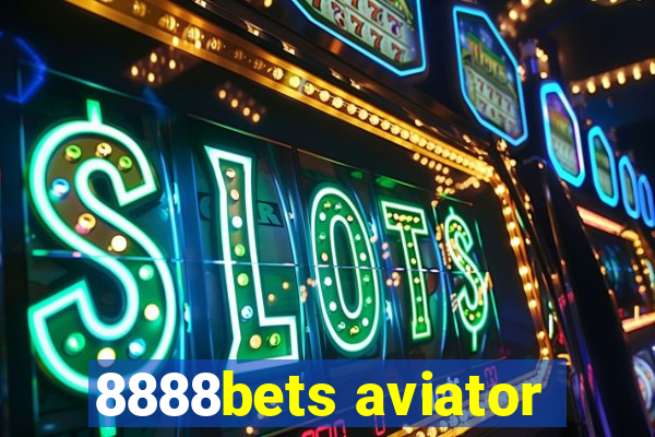 8888bets aviator