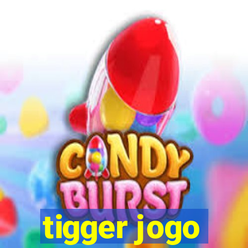 tigger jogo