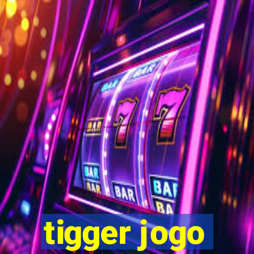 tigger jogo