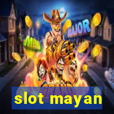 slot mayan