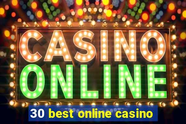 30 best online casino