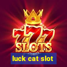 luck cat slot