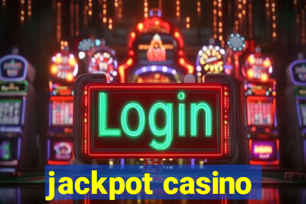 jackpot casino