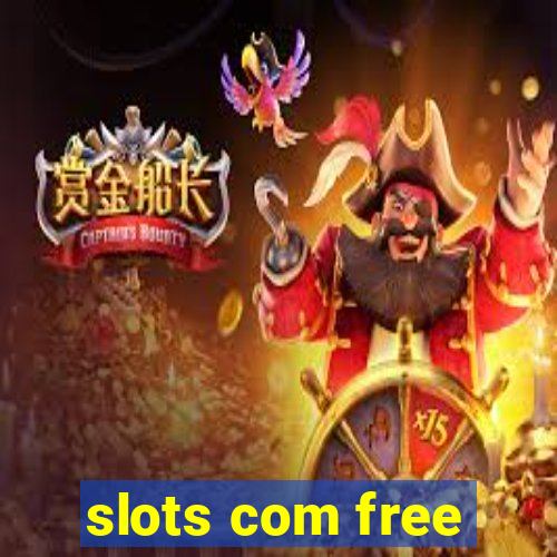 slots com free