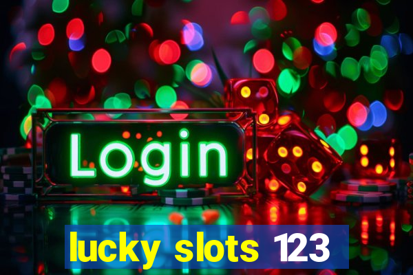 lucky slots 123