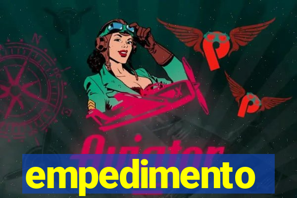 empedimento