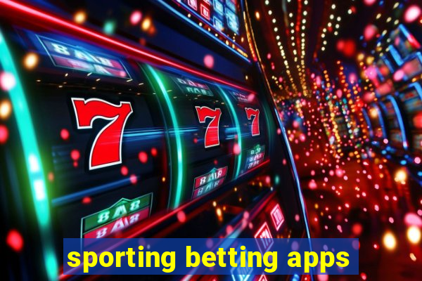 sporting betting apps