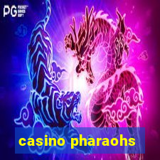 casino pharaohs