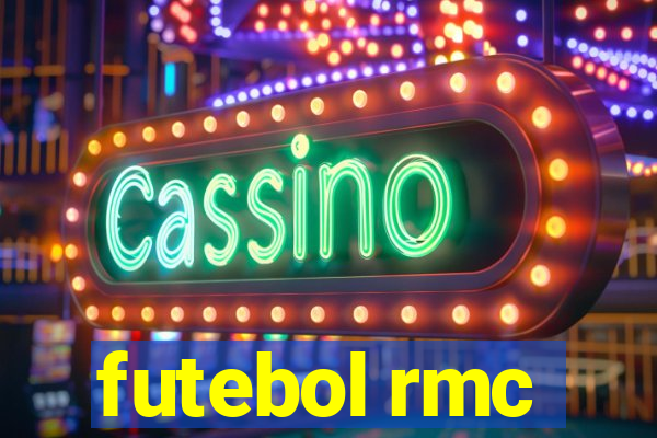 futebol rmc