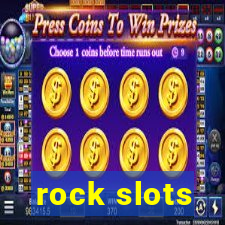 rock slots