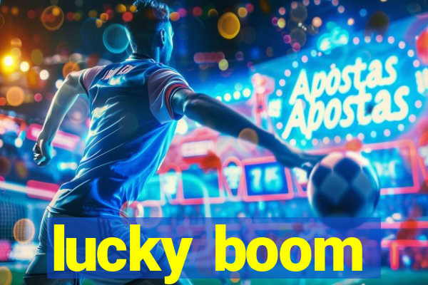 lucky boom